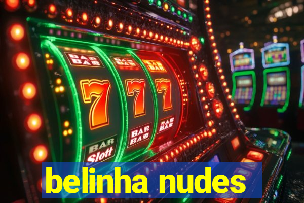 belinha nudes